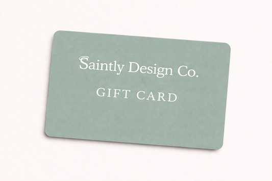 Saintly Design Co. Gift Card